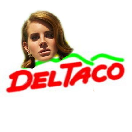 Lana Del Rey Taco Lana Del Rey